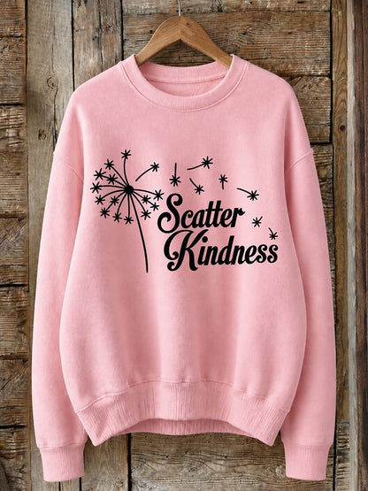 Scatter Kindness With Dandelion - Life Stories Cotton Blend Sweatshirt